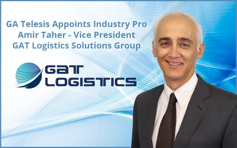 GA Telesis Appoints Industry Pro Amir Taher, Vice President, GAT Logistics Solutions Group