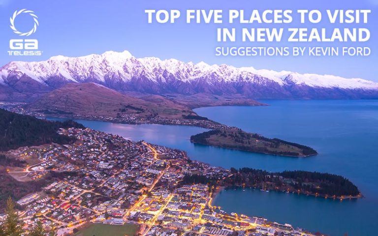 Top Five Places to Visit in New Zealand Suggestions By Kevin Ford