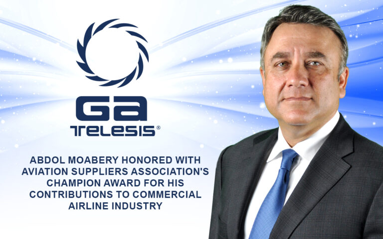 Abdol Moabery, Founder and CEO of GA Telesis, Honored with Aviation Suppliers Association’s Champion Award for His Contributions to Commercial Airline Industry