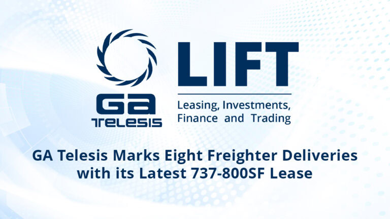 GA Telesis Marks Eight Freighter Deliveries with its Latest 737-800SF Lease