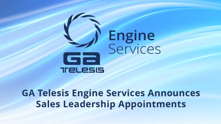 GA Telesis Engine Services Announces Sales Leadership Appointments
