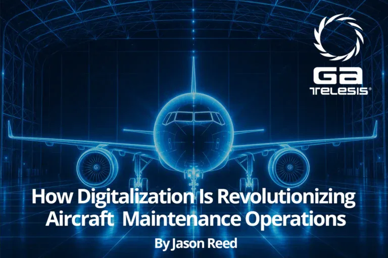How Digitalization Is Revolutionizing Aircraft Maintenance Operations