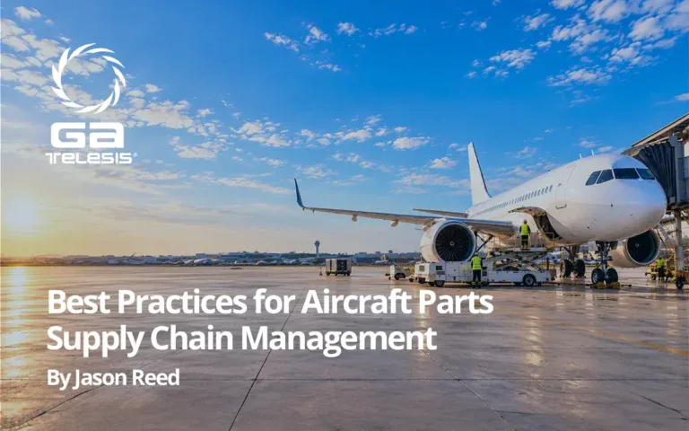 Best Practices for Aircraft Parts Supply Chain Management